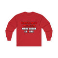 Clinical Nurse Specialists Make Great Lovers - Unisex Ultra Cotton Long Sleeve Tee