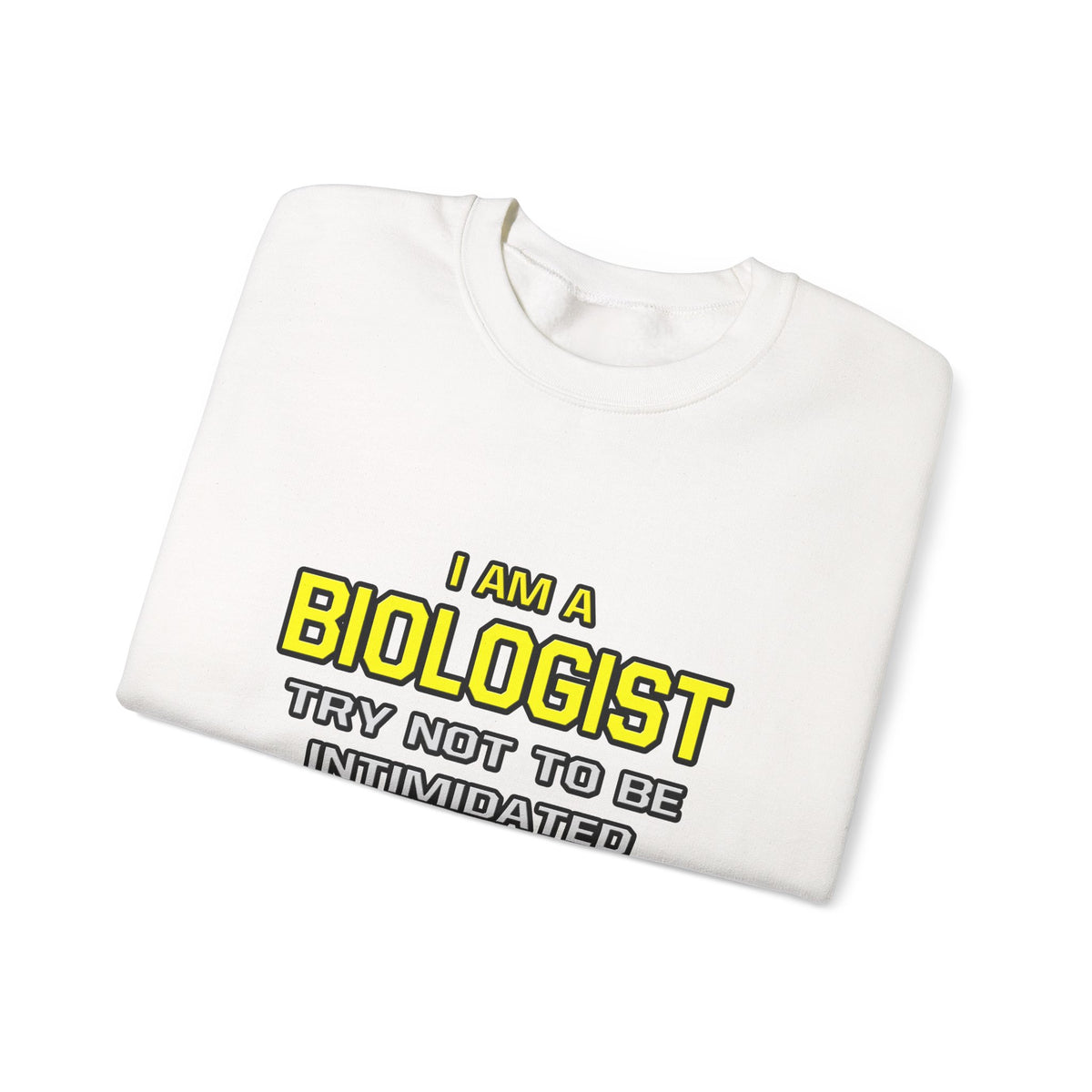 Biologist...Superior Intelligence - Unisex Heavy Blend™ Crewneck Sweatshirt