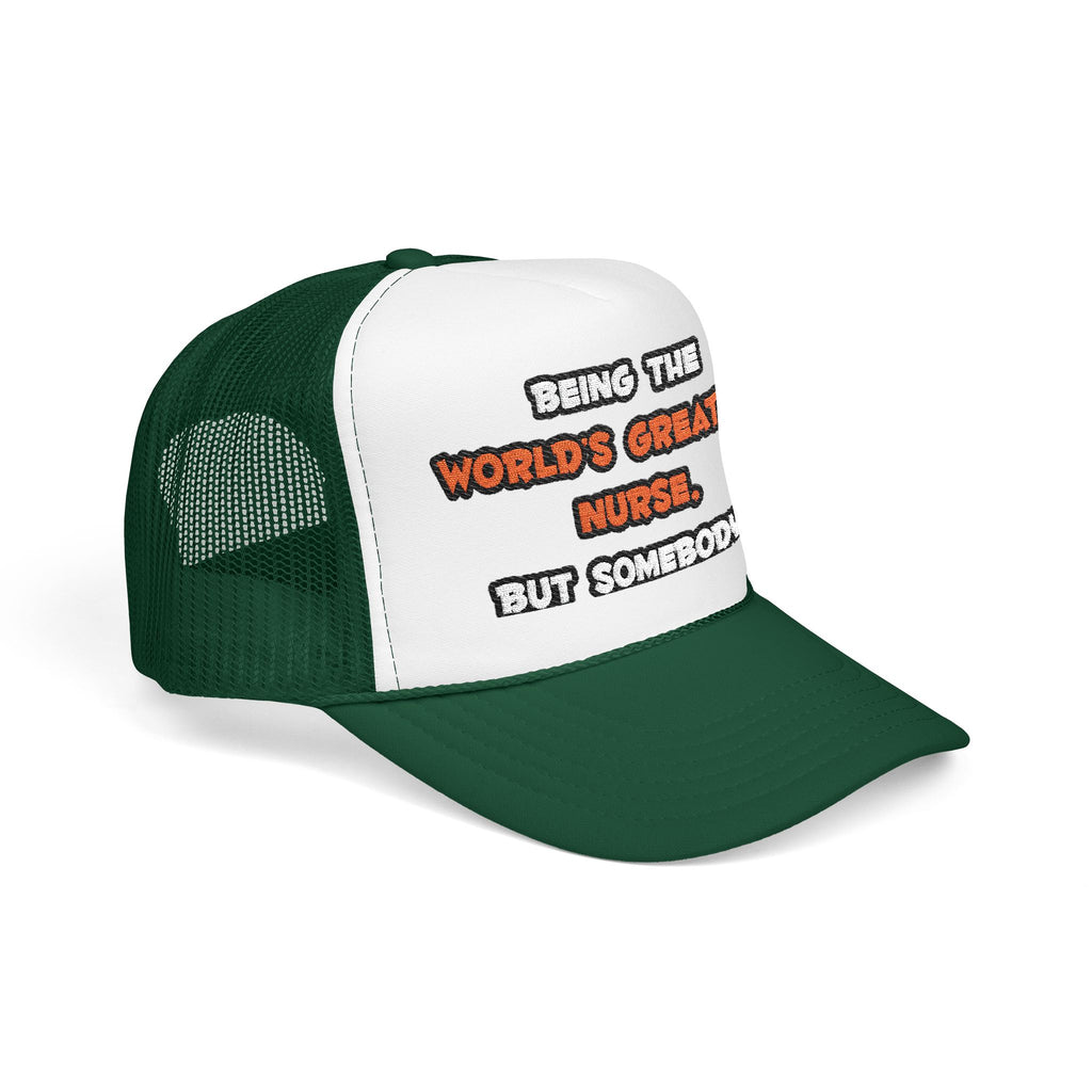 World's Greatest Nurse Joke - Foam Trucker Hat