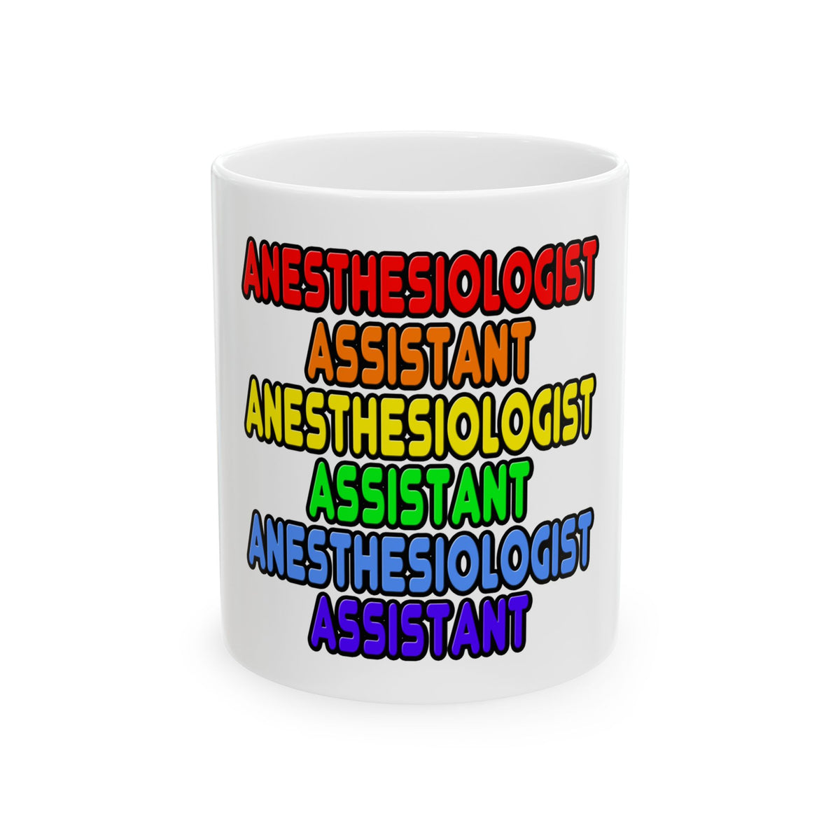 Rainbow Anesthesiologist Assistant - Ceramic Mug, (11oz, 15oz)