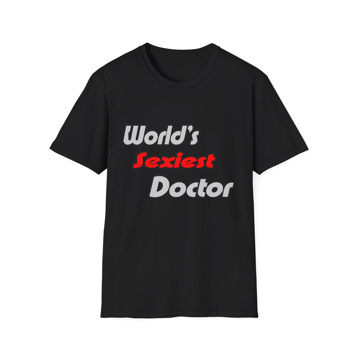 World's Sexiest Doctor - Unisex Softstyle T-Shirt