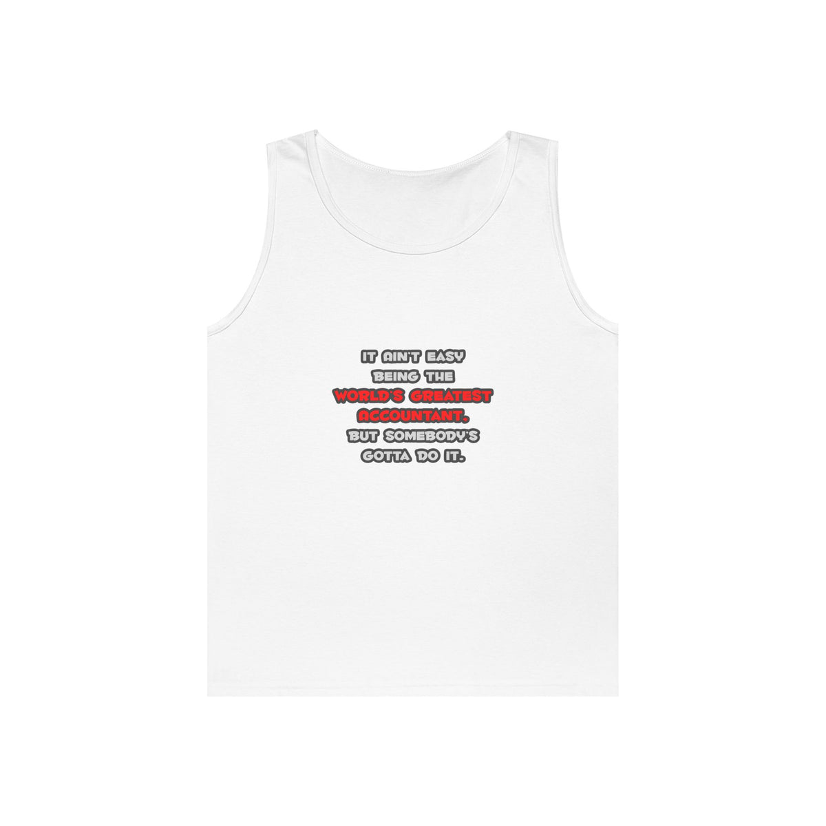 World's Greatest Accountant Joke - Unisex Heavy Cotton Tank Top