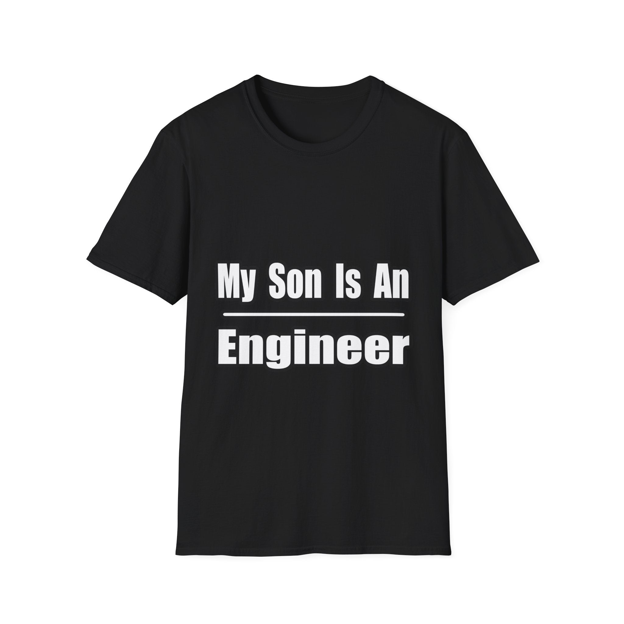 My Son Engineer - Unisex Softstyle T-Shirt