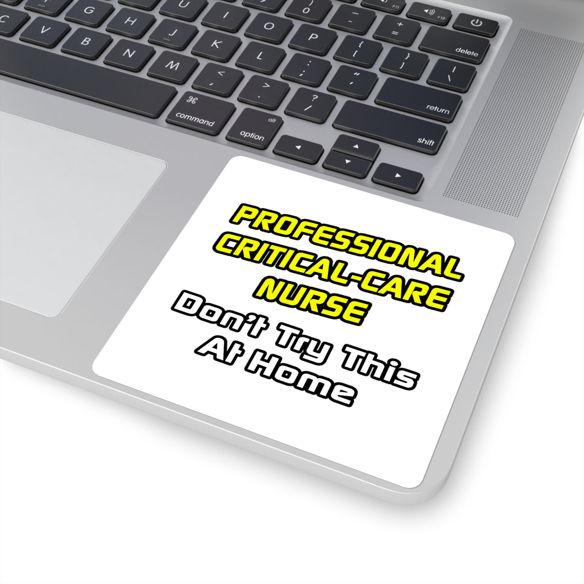 Professional Critical Care Nurse .. Joke - Square Stickers