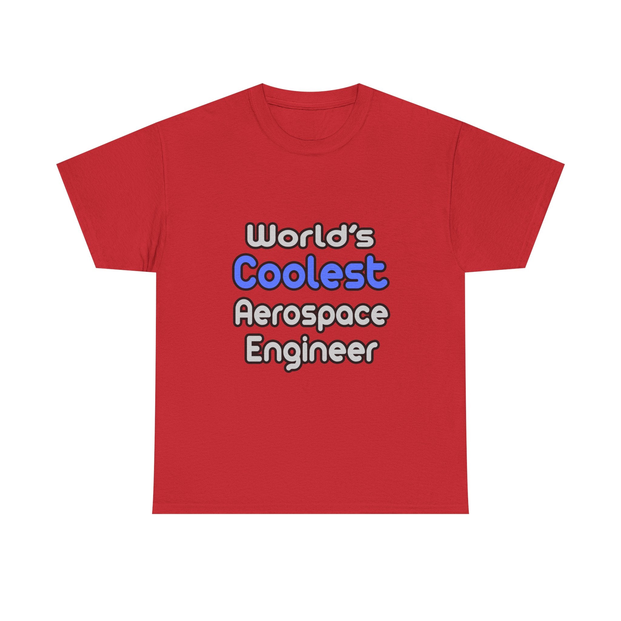World's Coolest Aerospace Engineer - Unisex Heavy Cotton Tee