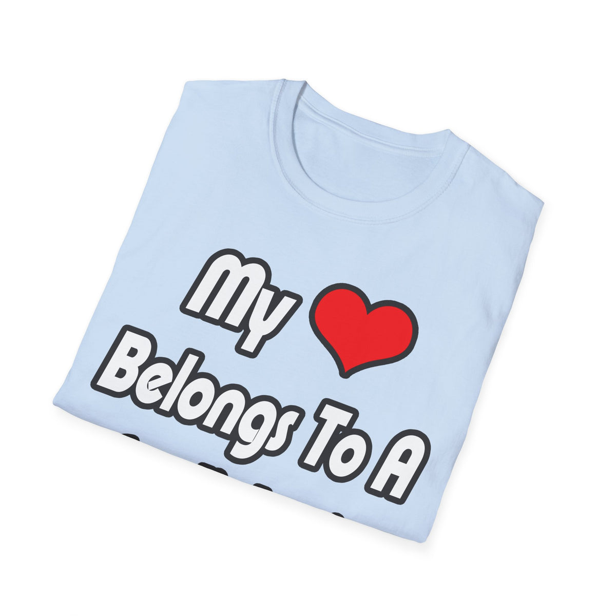 My Heart Belongs To A Cardiologist - Unisex Softstyle T-Shirt