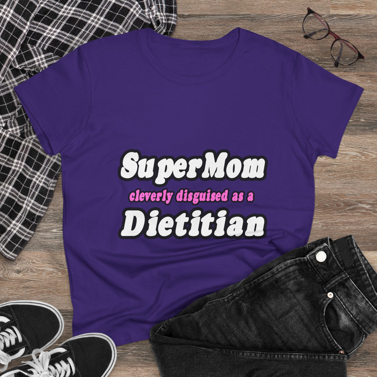Super Mom...Dietitian - Women's Midweight Cotton Tee