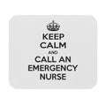 Keep Calm and Call an Emergency Nurse - Mouse Pad (Rectangle)