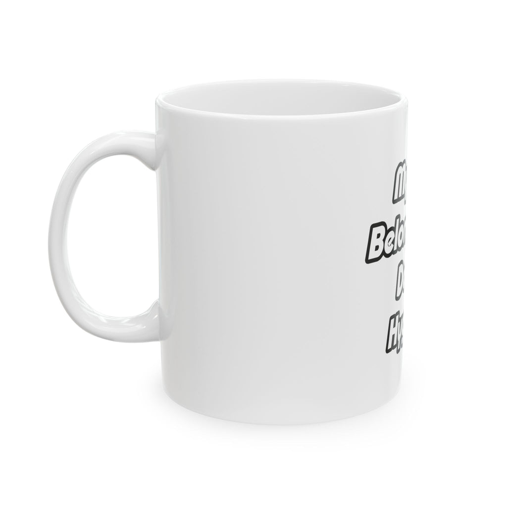 My Heart Belongs To A Dental Hygienist - Ceramic Mug, (11oz, 15oz)