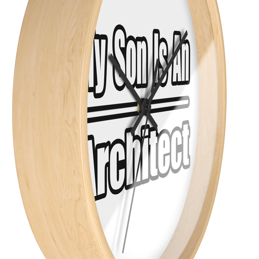 My Son Is An Architect - Wall Clock