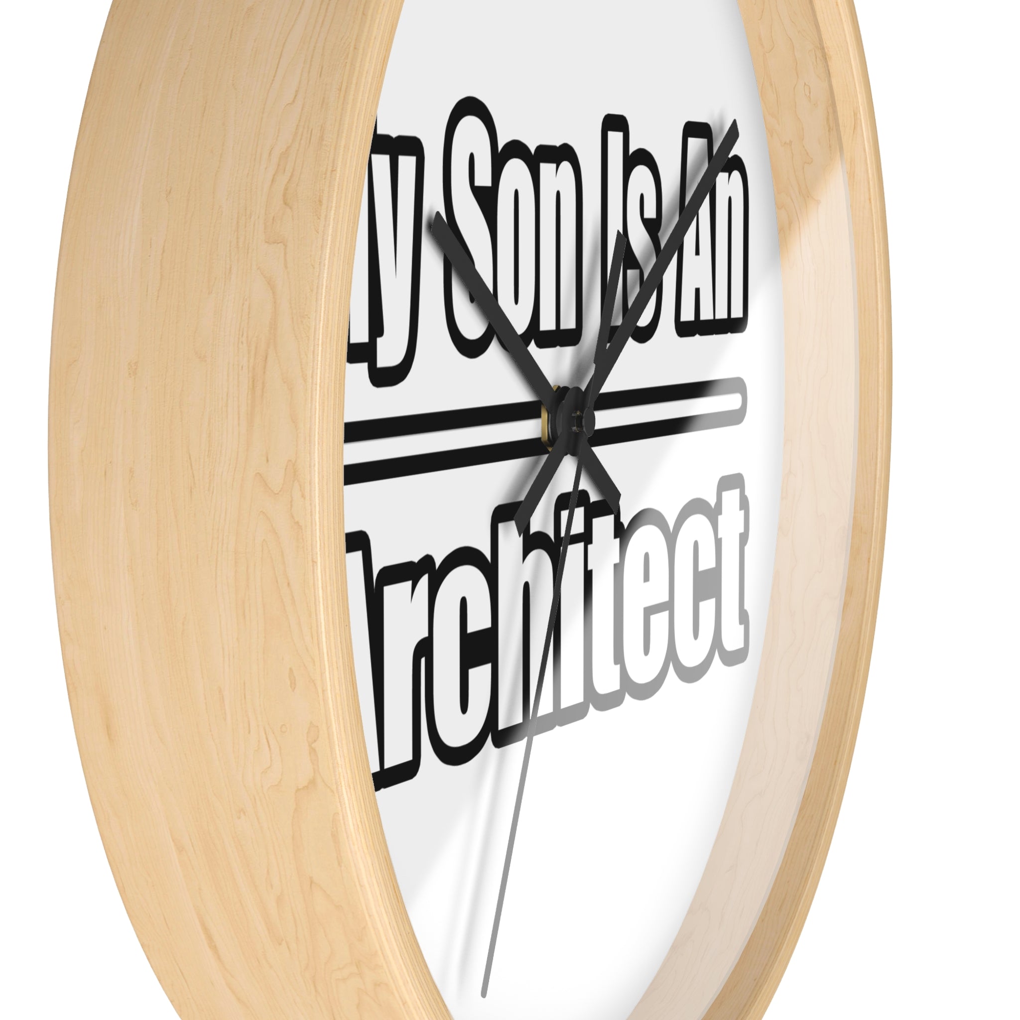 My Son Is An Architect - Wall Clock