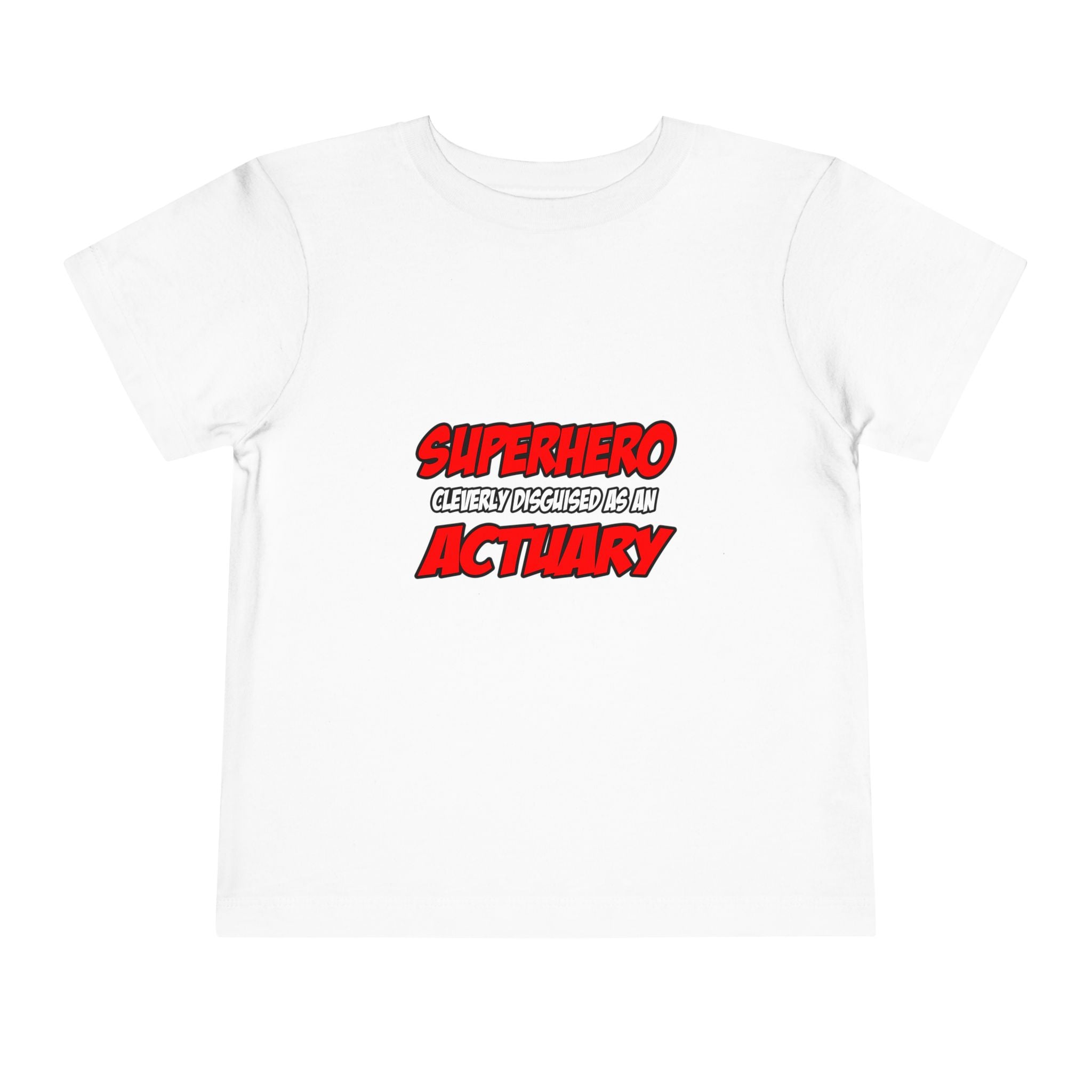 Superhero...Actuary - Toddler Short Sleeve Tee