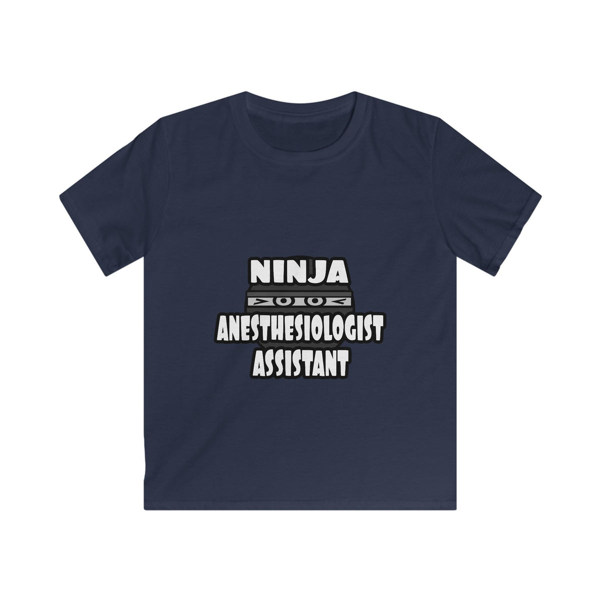 Ninja Anesthesiologist Assistant - Kids Softstyle Tee