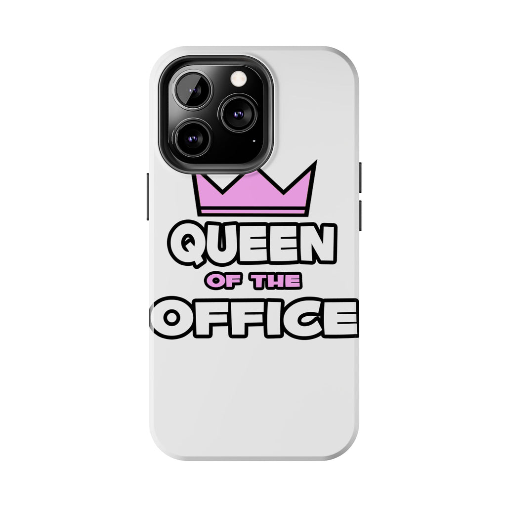 Queen of the Office - Tough Phone Cases