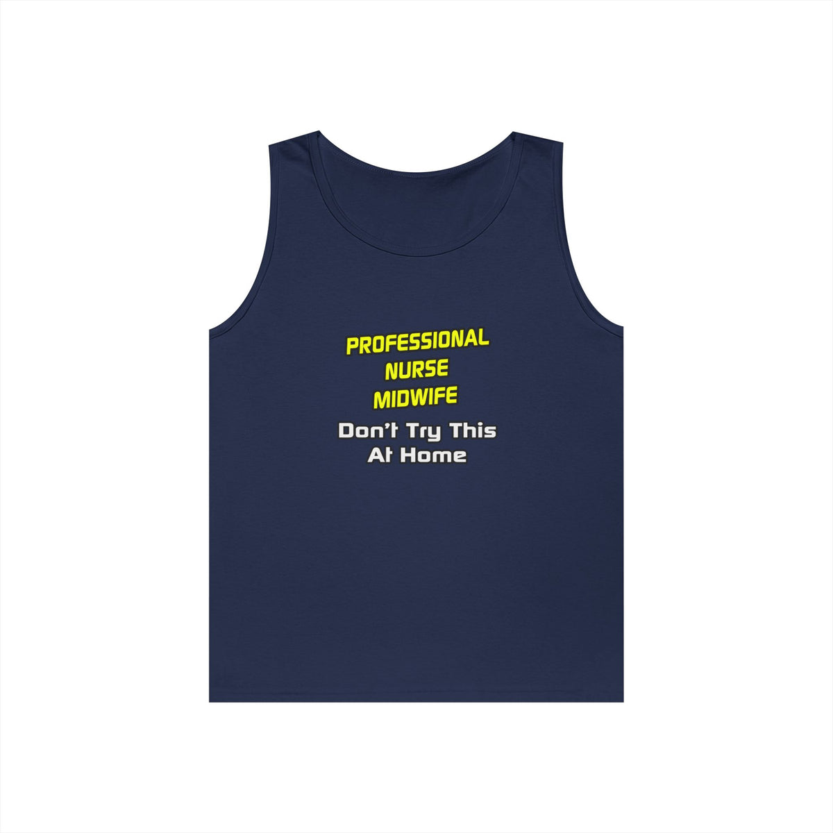 Professional Nurse Midwife .. Joke - Unisex Heavy Cotton Tank Top