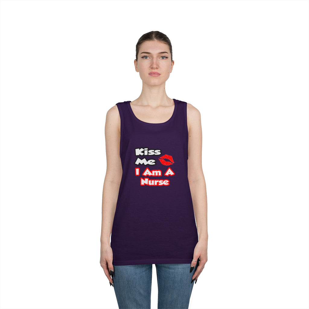 Kiss Me...I Am A Nurse - Unisex Heavy Cotton Tank Top