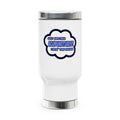 Acupuncturist .. Livin' The Dream - Stainless Steel Travel Mug with Handle, 14oz