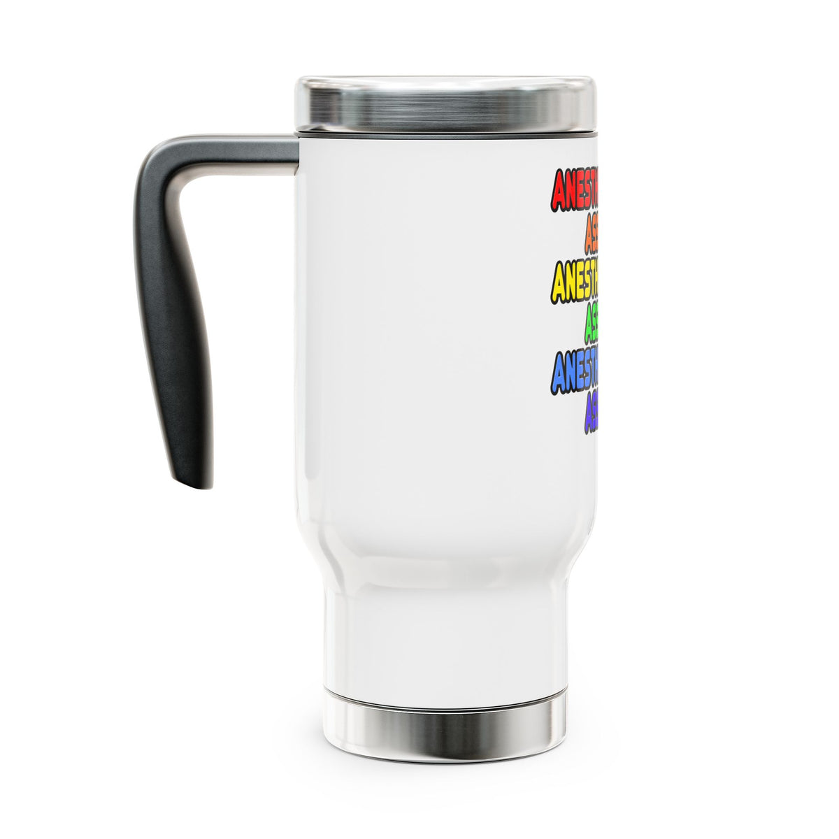 Rainbow Anesthesiologist Assistant - Stainless Steel Travel Mug with Handle, 14oz