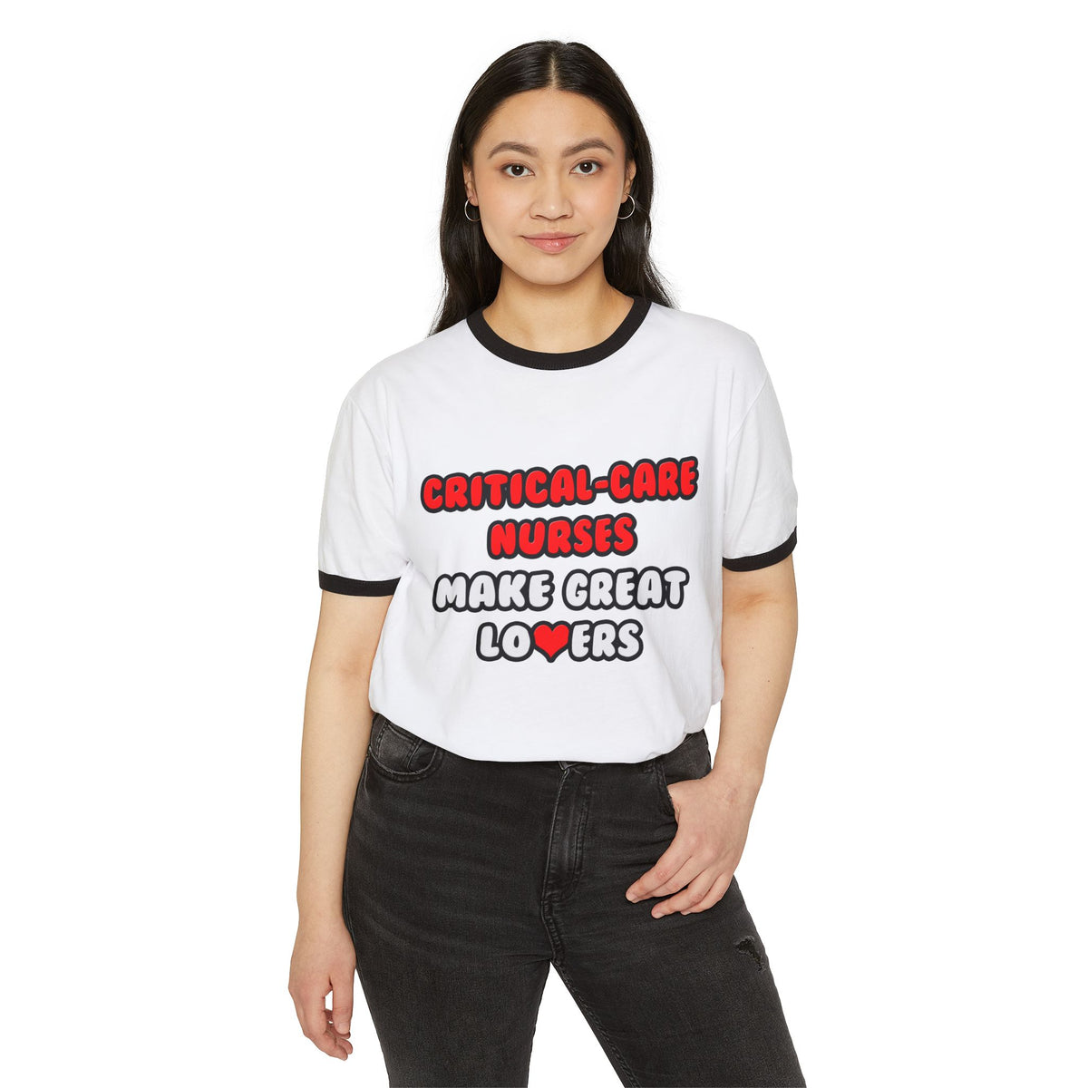 Critical Care Nurses Make Great Lovers - Unisex Cotton Ringer T-Shirt