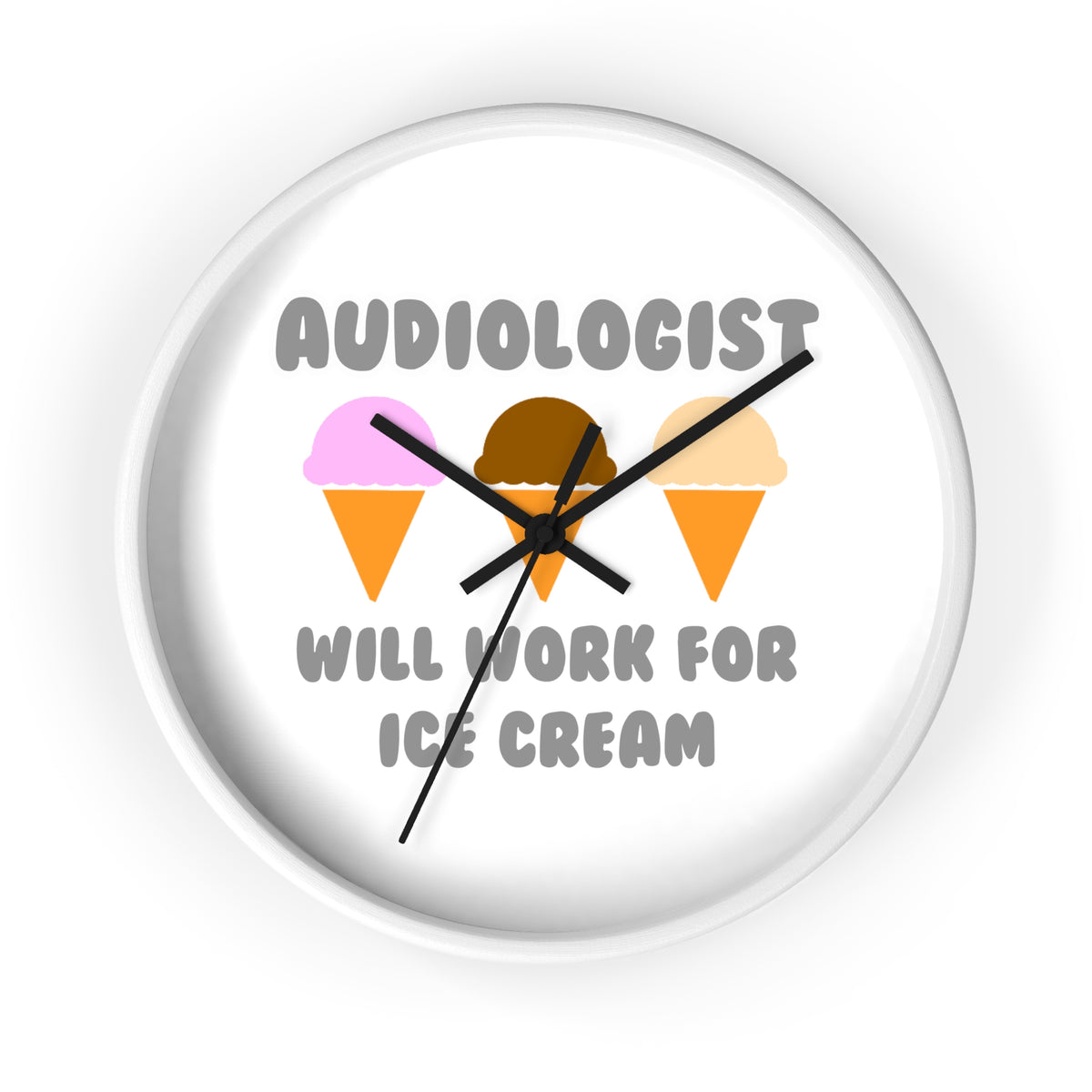 Audiologist ... Will Work For Ice Cream - Wall Clock