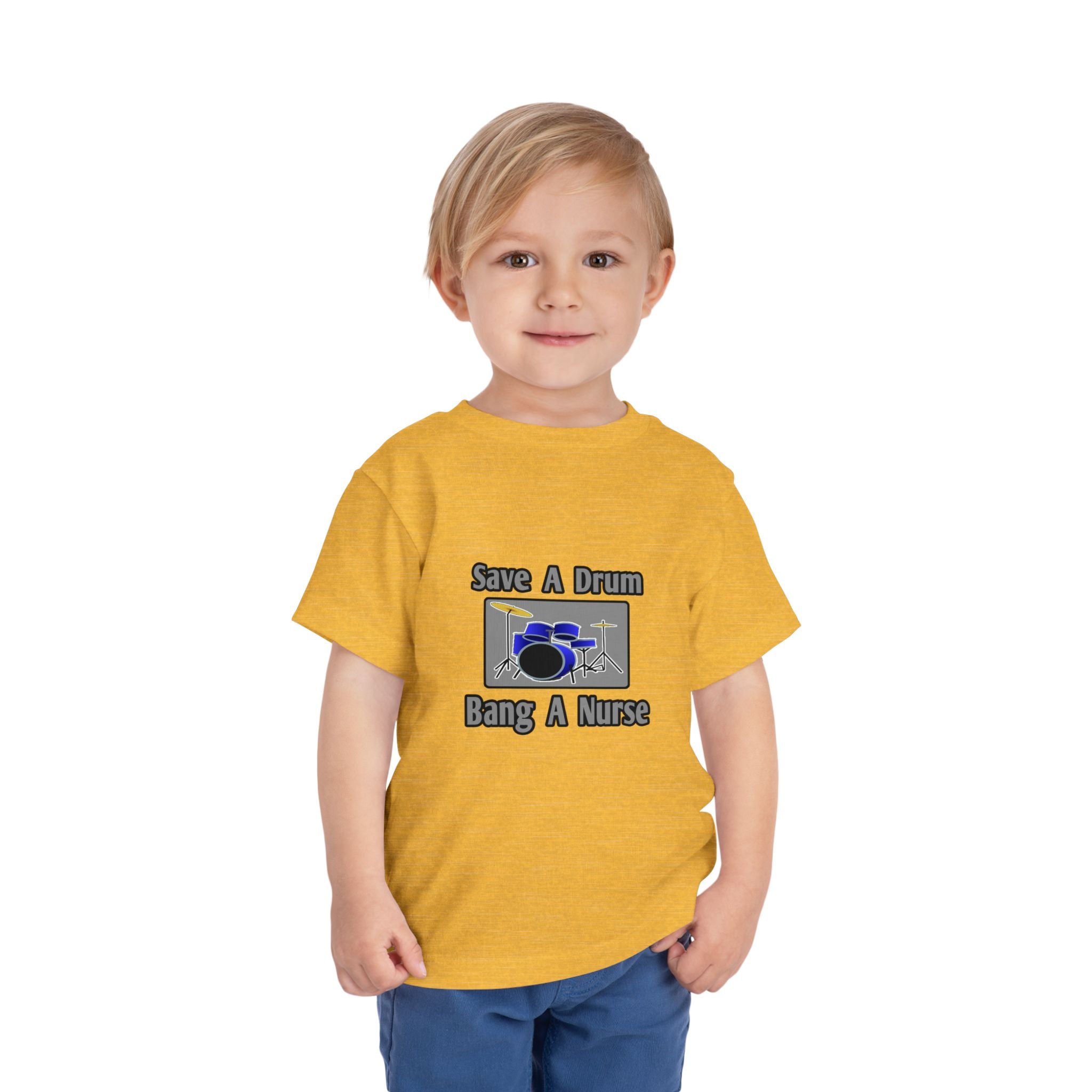Save a Drum...Bang a Nurse - Toddler Short Sleeve Tee
