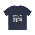 SuperDad...Aerospace Engineer - Kids Softstyle Tee