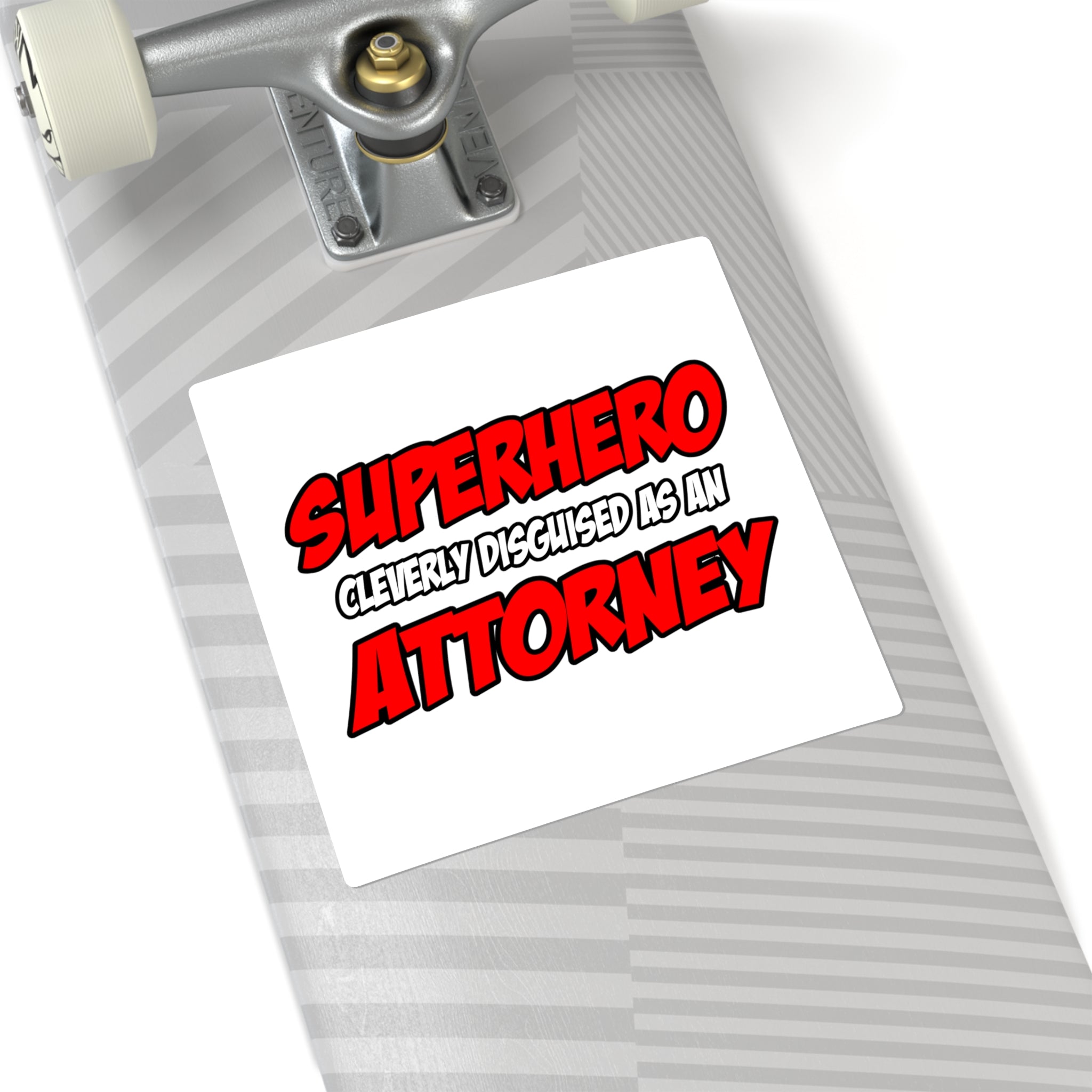Superhero...Attorney - Square Stickers