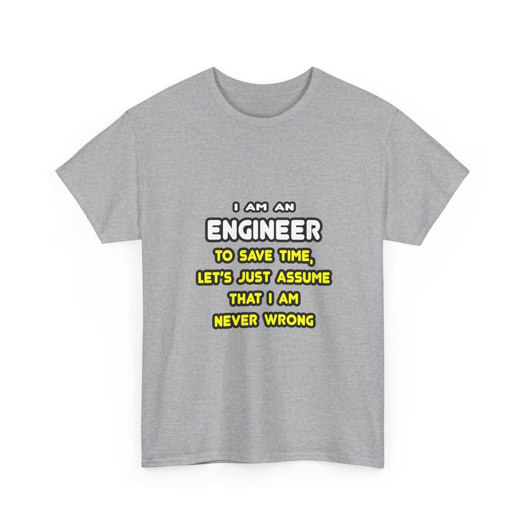 Funny Engineer T Shirts and Gifts - Unisex Heavy Cotton Tee