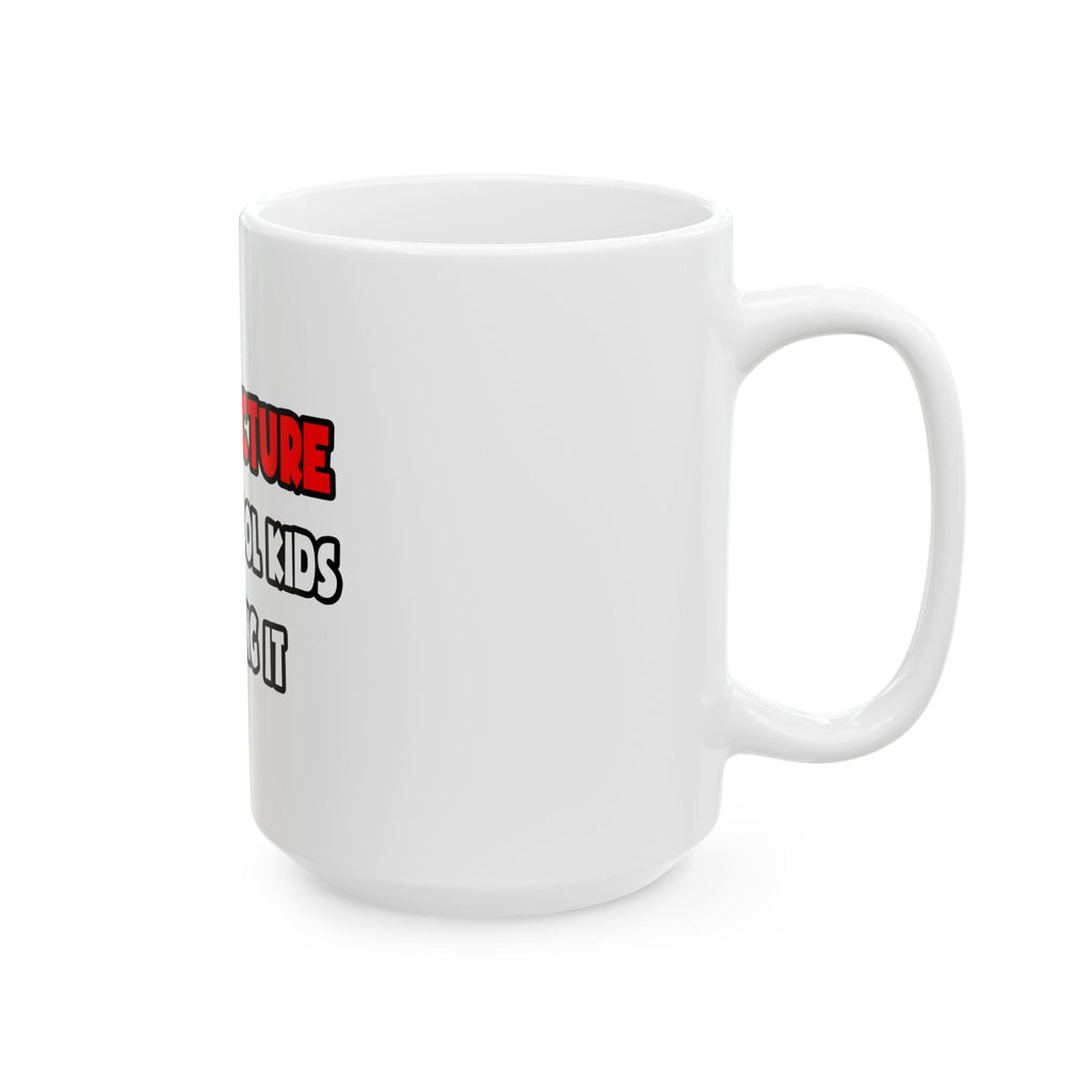 Funny Architect Shirts and Gifts - Ceramic Mug, (11oz, 15oz)