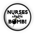 Nurses Are The Bomb! (2) - Wall Clock