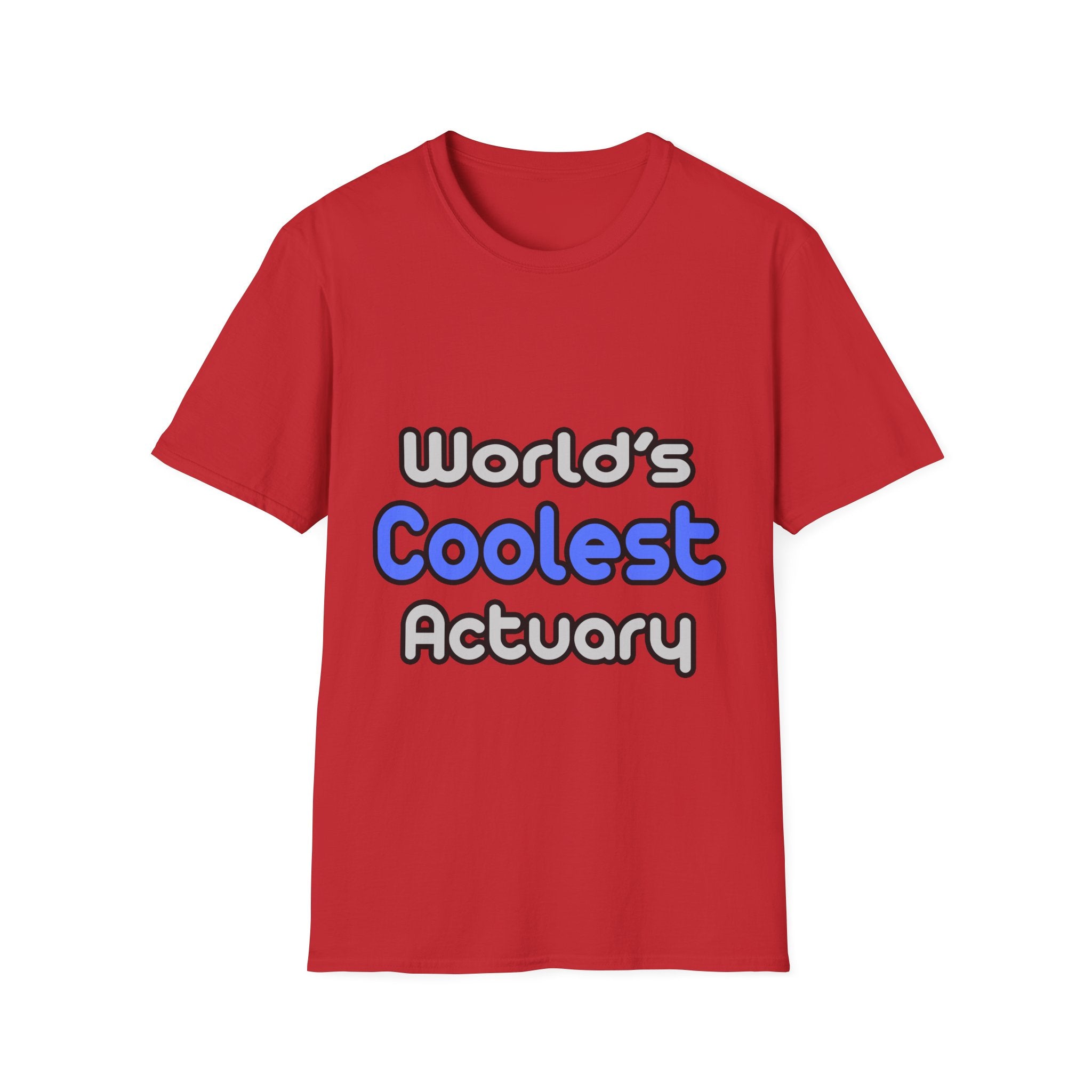 World's Coolest Actuary - Unisex Softstyle T-Shirt