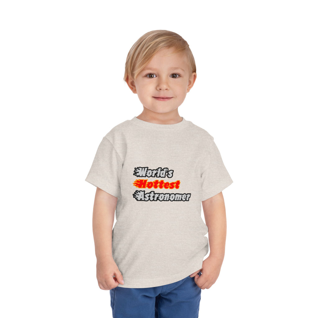 World's Hottest Astronomer - Toddler Short Sleeve Tee