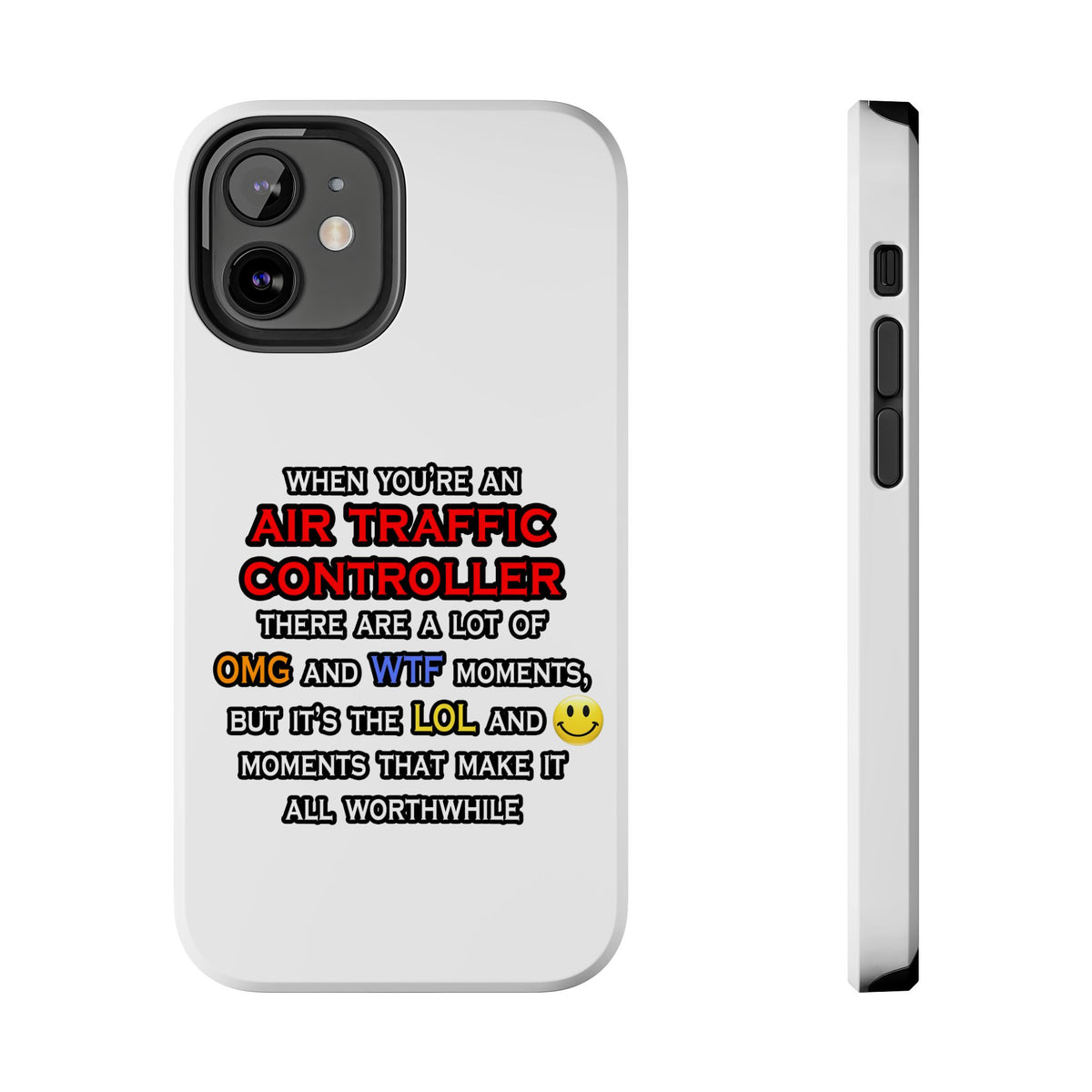 Funny Air Traffic Controller ... OMG WTF LOL - Tough Phone Cases