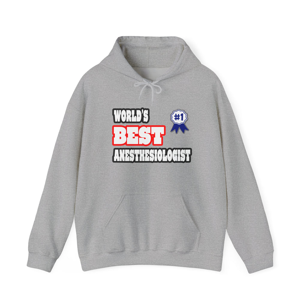 World's Best Anesthesiologist - Unisex Heavy Blend™ Hooded Sweatshirt