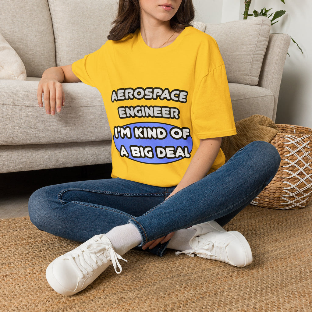 Aerospace Engineer...Kind of a Big Deal (2) - Unisex Softstyle T-Shirt