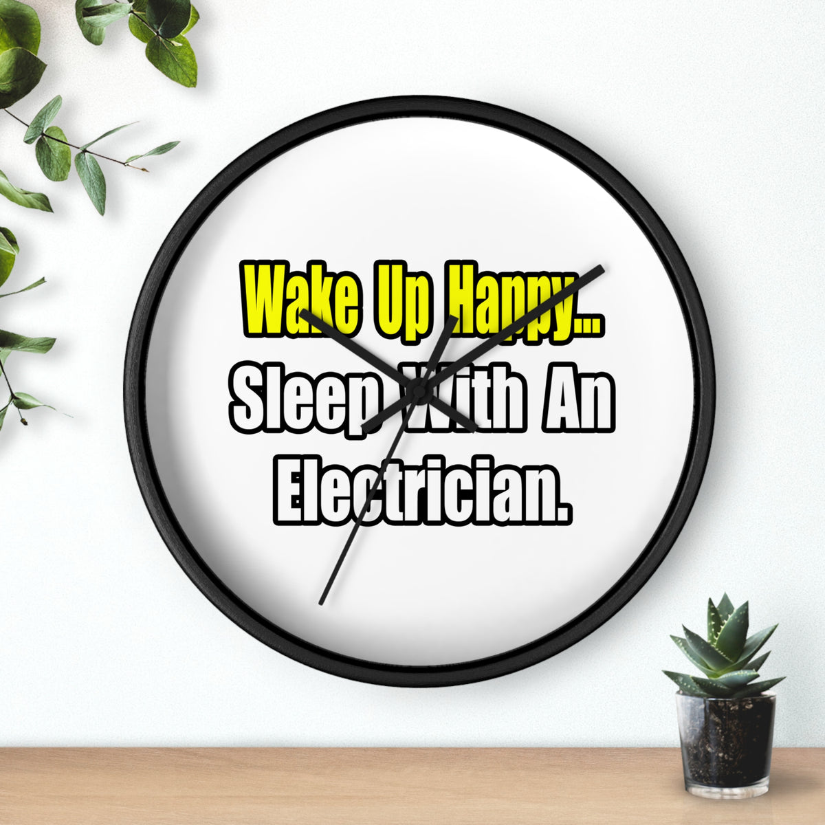 Sleep With an Electrician - Wall Clock