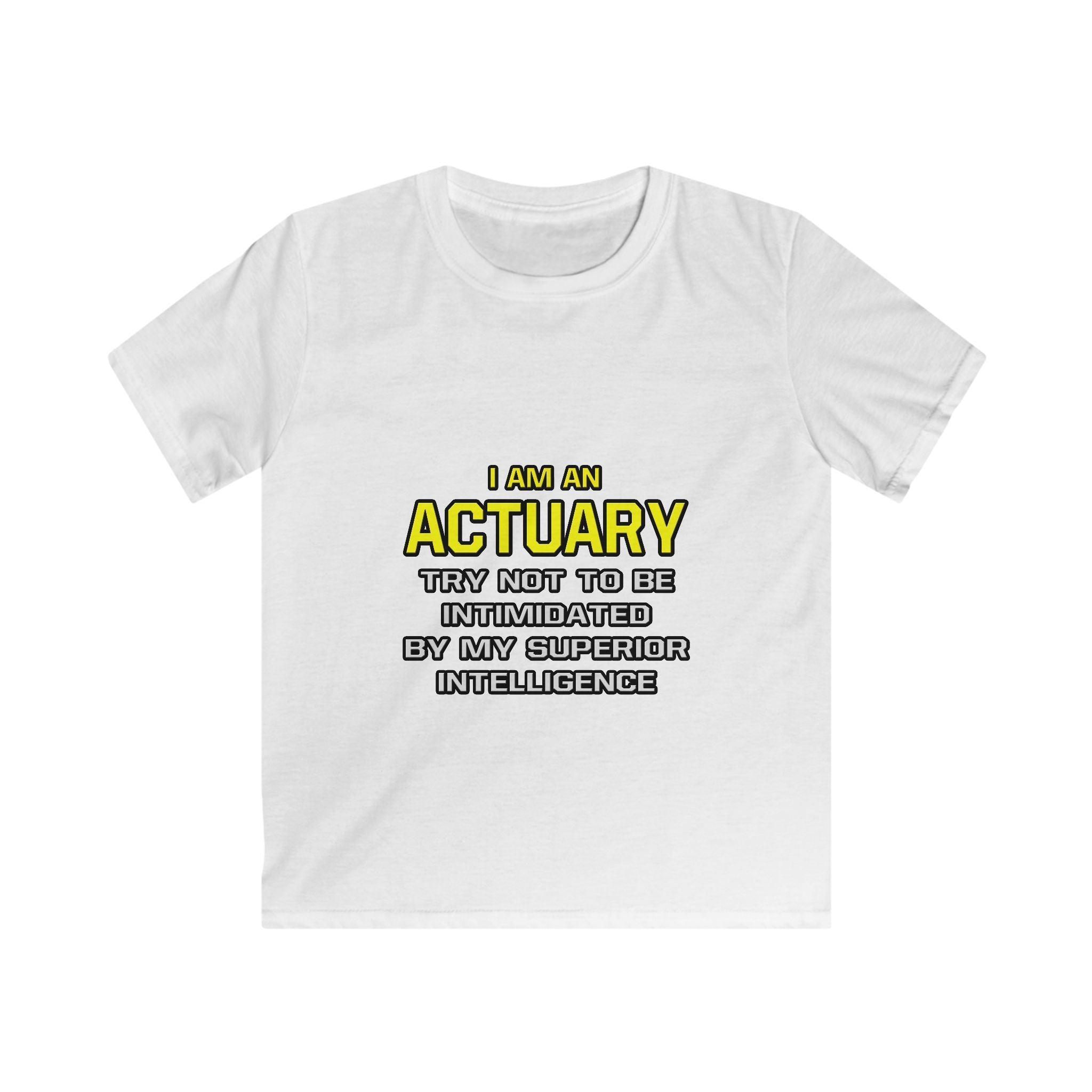 Actuary...Superior Intelligence - Kids Softstyle Tee