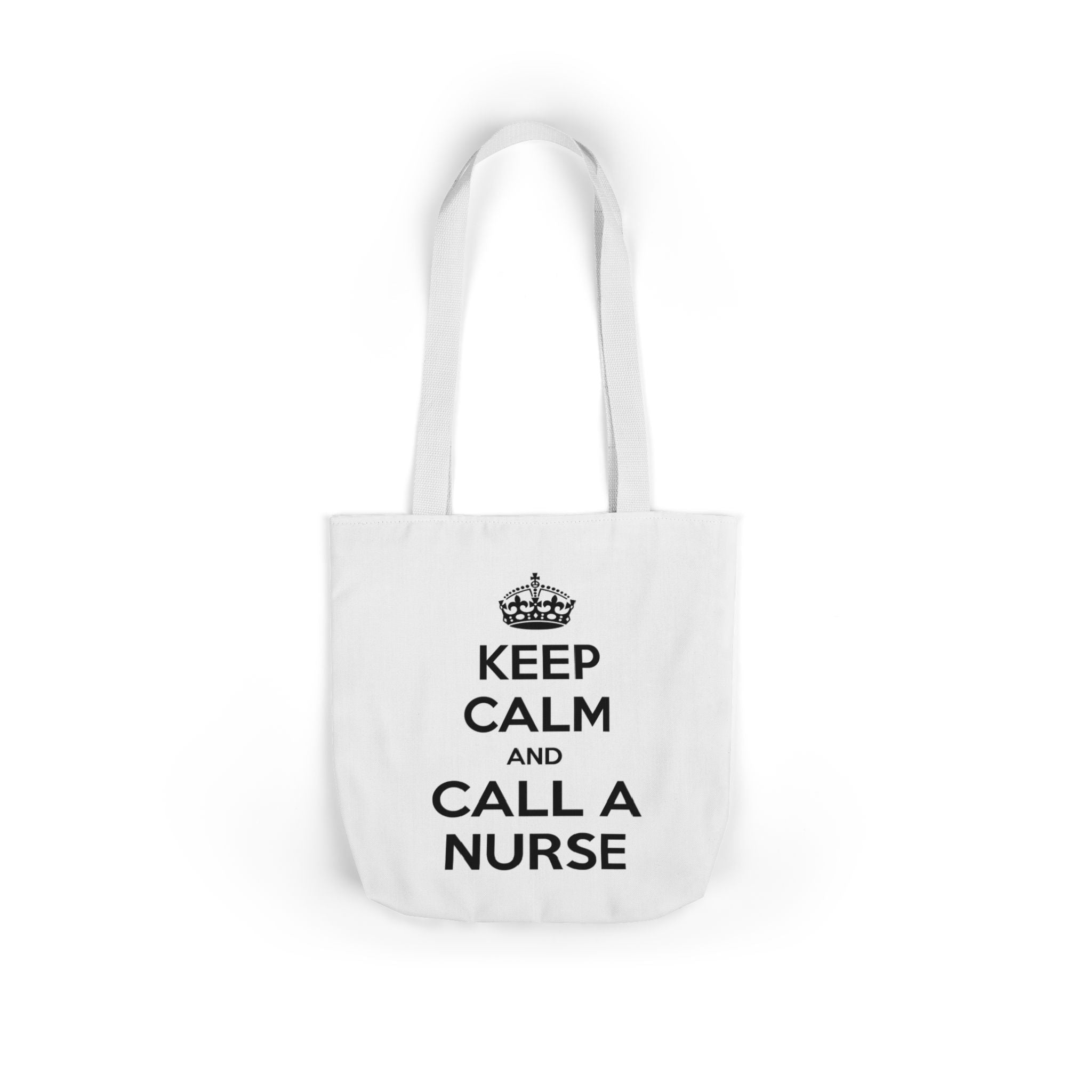 Keep Calm and Call a Nurse - Canvas Tote Bag, 5-Color Straps