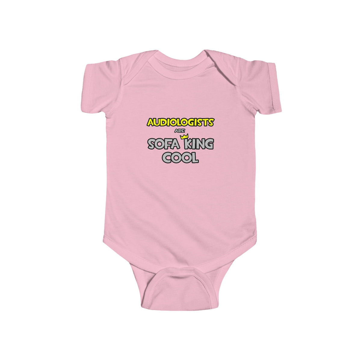 Audiologists Are Sofa King Cool - Infant Fine Jersey Bodysuit