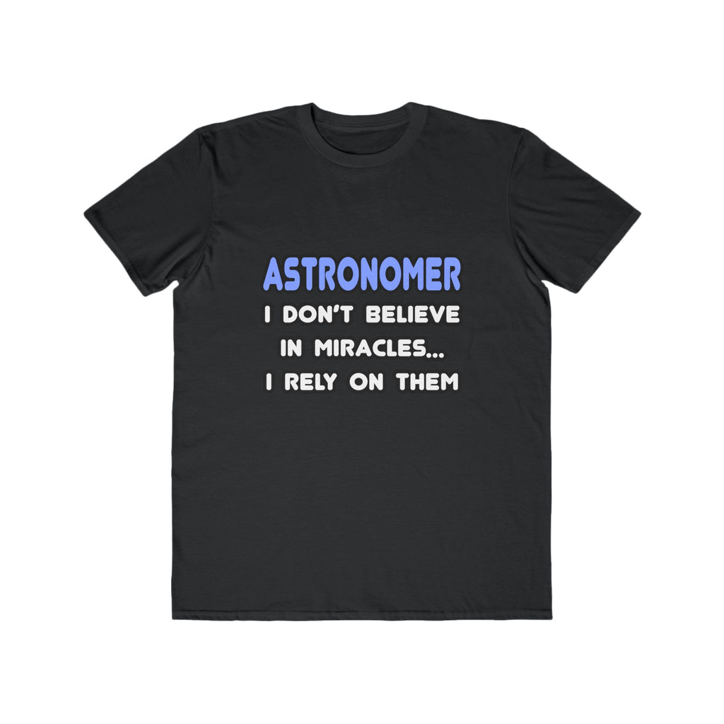 Miracles and Astronomers - Men's Lightweight Fashion Tee