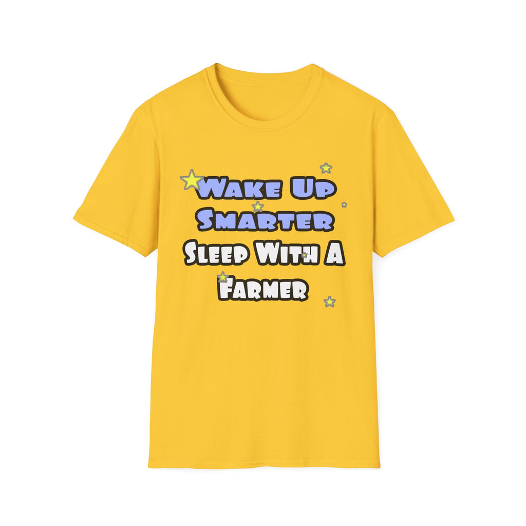 Wake Up Smarter...Sleep With a Farmer - Unisex Softstyle T-Shirt