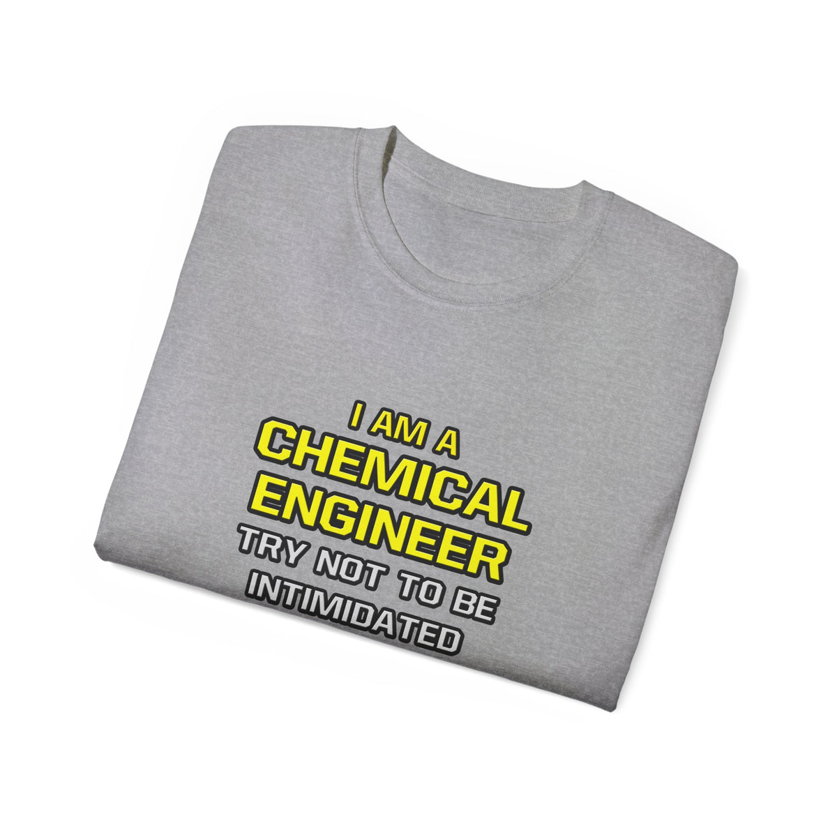 Chemical Engineer...Superior Intelligence - Unisex Ultra Cotton Tee