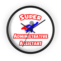 Super Administrative Assistant - Wall Clock
