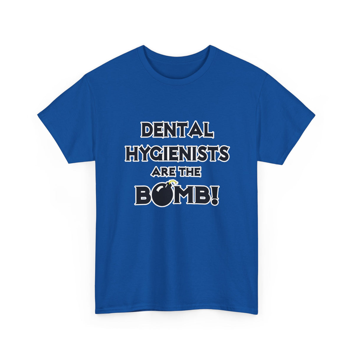 Dental Hygienists Are The Bomb! - Unisex Heavy Cotton Tee