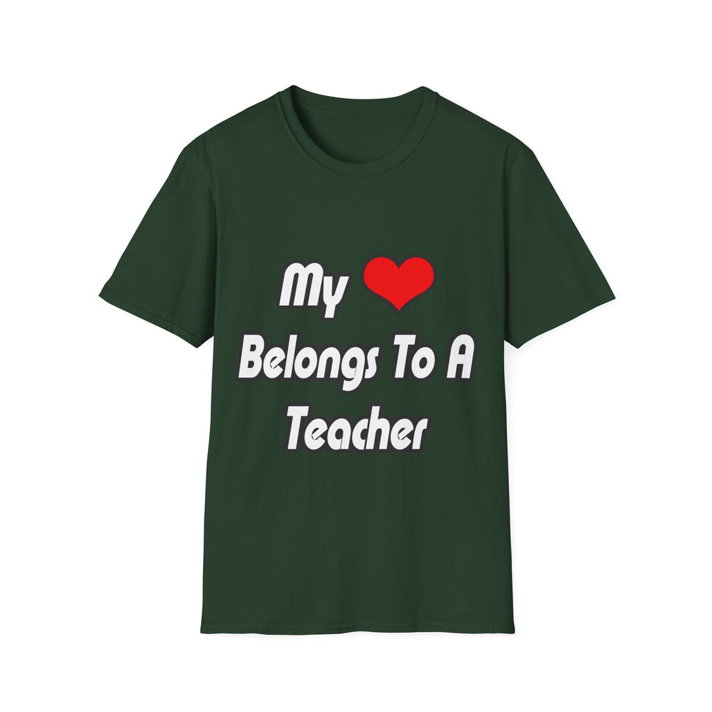 My Heart Belongs To A Teacher - Unisex Softstyle T-Shirt