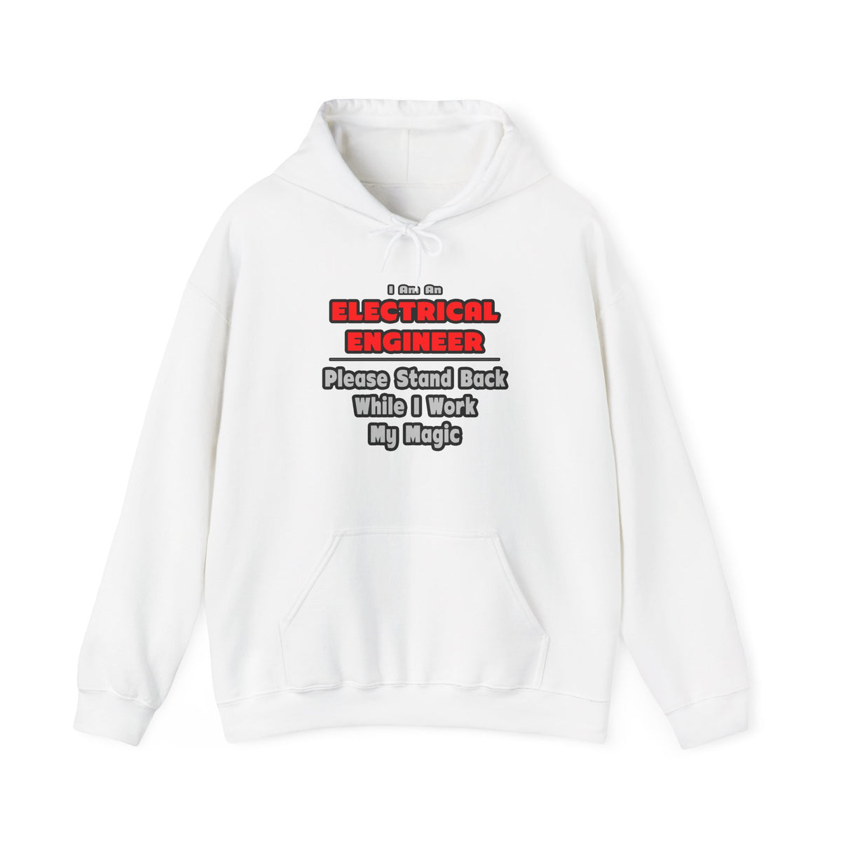 Electrical Engineer...Work My Magic - Unisex Heavy Blend™ Hooded Sweatshirt