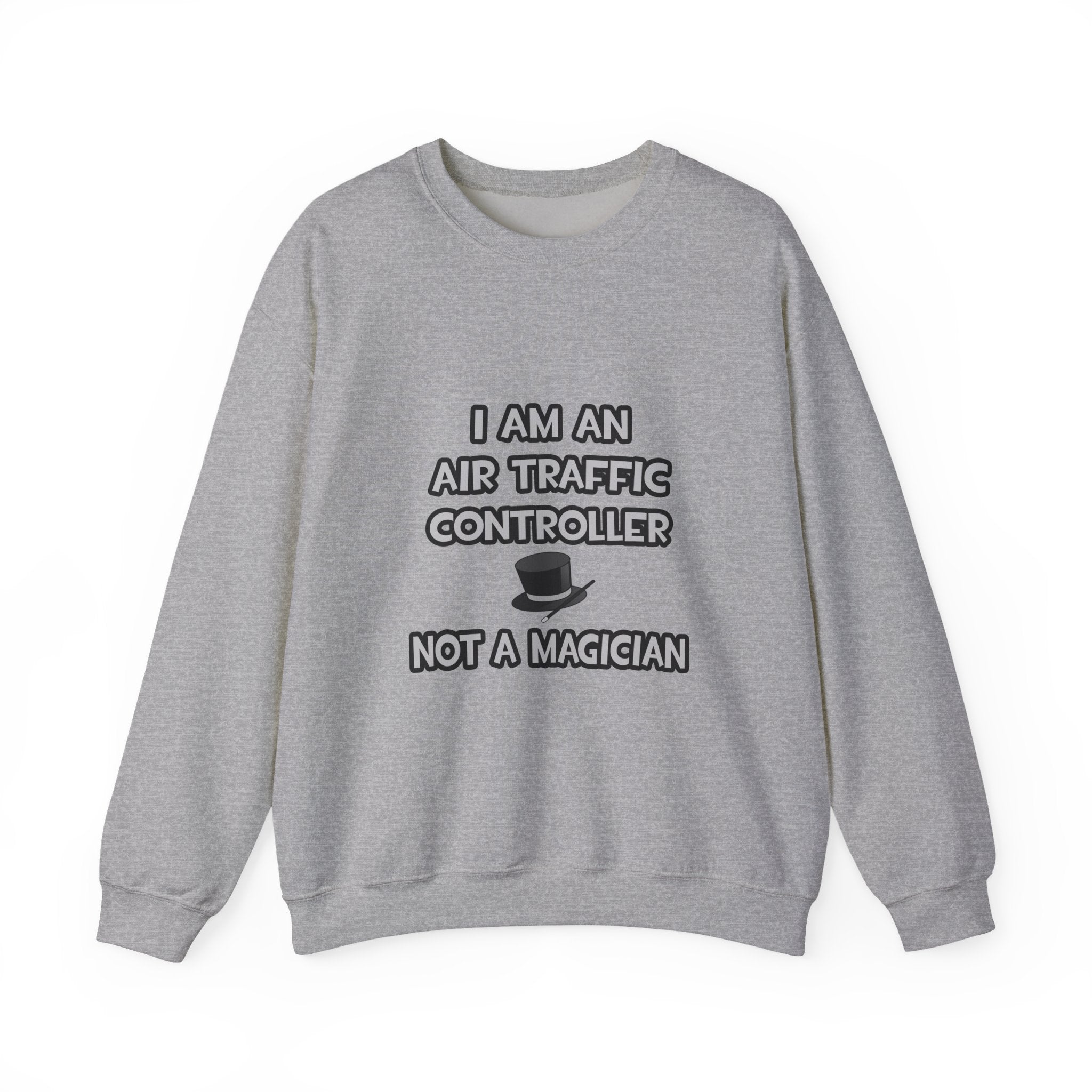 Air Traffic Controller ... Not A Magician - Unisex Heavy Blend™ Crewneck Sweatshirt