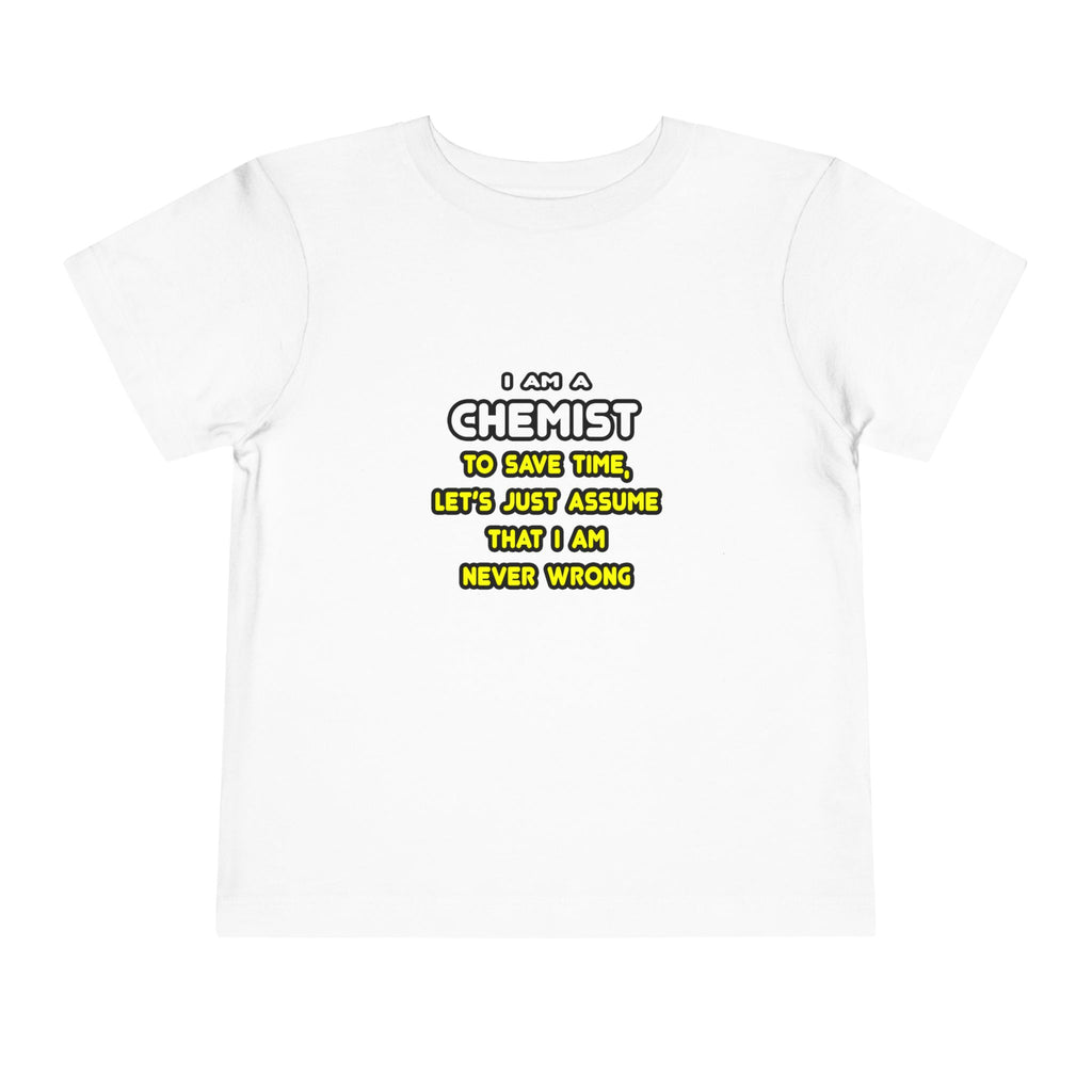 Funny Chemist T Shirts and Gifts - Toddler Short Sleeve Tee