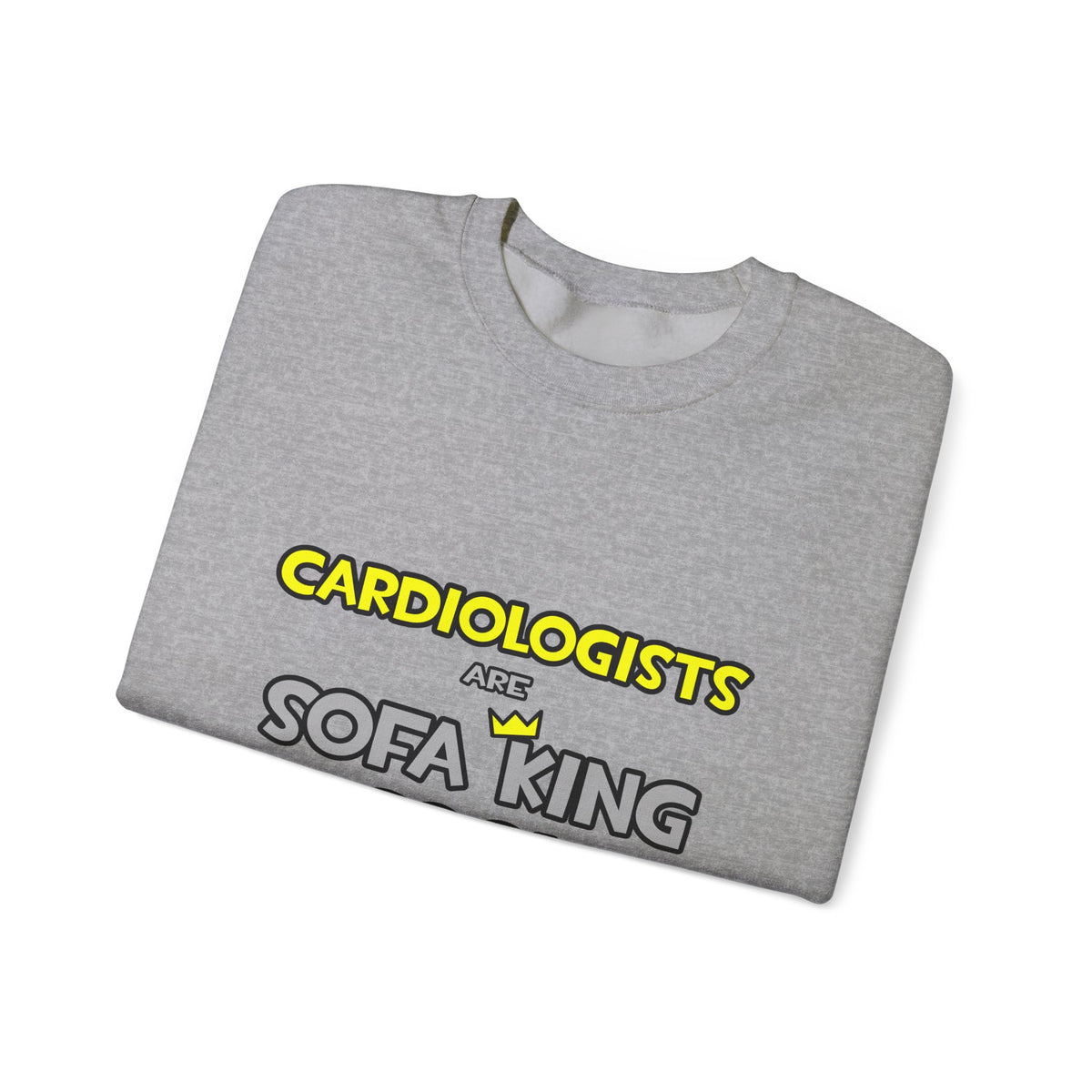 Cardiologists Are Sofa King Cool - Unisex Heavy Blend™ Crewneck Sweatshirt