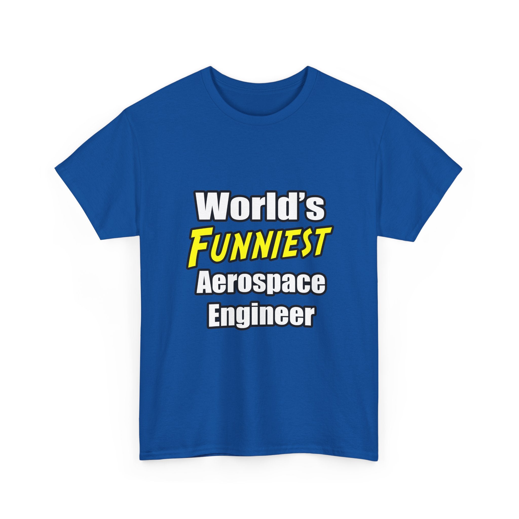 World's Funniest Aerospace Engineer - Unisex Heavy Cotton Tee